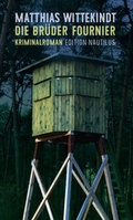 Cover: Die Br&uuml;der Fournier - Edition Nautilus