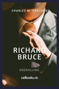 Enlarge image Cover: Richard Bruce - ceBooks Verlag Alexander Rempel