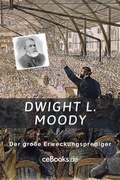Cover: Dwight L. Moody - ceBooks Verlag Alexander Rempel