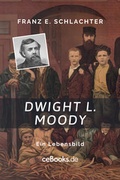 Cover: Dwight L. Moody - ceBooks Verlag Alexander Rempel