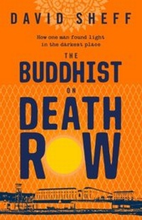 Enlarge image Cover: The Buddhist on Death Row - HQ