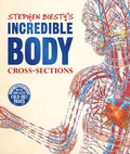 Cover: Stephen Biesty's Incredible Body Cross-Sections - DK Children