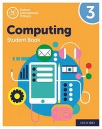 Abbildung von: Oxford International Computing: Student Book 3 - Oxford University Press