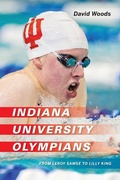 Cover: Indiana University Olympians - Indiana University Press
