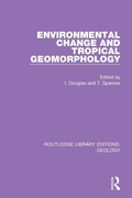 Cover: Environmental Change and Tropical Geomorphology - Routledge