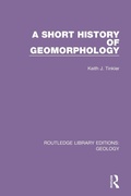 Cover: A Short History of Geomorphology - Routledge