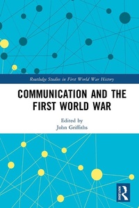 Abbildung von: Communication and the First World War - Routledge