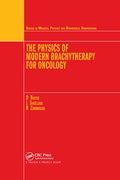 Cover: The Physics of Modern Brachytherapy for Oncology - CRC Press