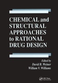 Cover: Chemical and Structural Approaches to Rational Drug Design - CRC Press