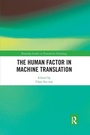 Cover: The Human Factor in Machine Translation - Routledge