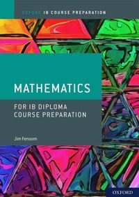 Enlarge image Cover: Oxford IB Diploma Programme: IB Course Preparation Mathematics Student Book - Oxford University Press