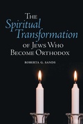Cover: The Spiritual Transformation of Jews Who Become Orthodox - State University of New York Press