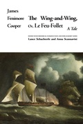 Cover: The Wing-and-Wing, Or Le Feu-Follet - State University of New York Press