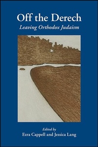 Enlarge image Cover: Off the Derech - State University of New York Press