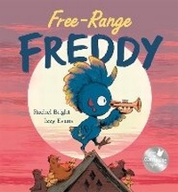 Enlarge image Cover: Free-Range Freddy - Orchard Books
