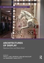 Cover: Architectures of Display - Routledge