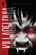 Cover: Killadelphia Volume 1: Sins of the Father - Image Comics