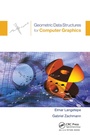 Cover: Geometric Data Structures for Computer Graphics - CRC Press