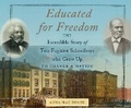 Cover: Educated for Freedom - Dreamscape Media