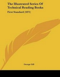 Abbildung von: The Illustrated Series Of Technical Reading Books - Kessinger Publishing