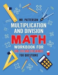 Enlarge image Cover: Multiplication and Division Math Workbook for 3rd, 4th and 5th Grades - Northern Press Inc.