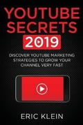 Cover: YouTube Secrets 2019 - Northern Press Inc.