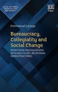 Cover: Bureaucracy, Collegiality and Social Change - Edward Elgar Publishing