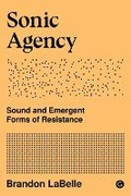 Cover: Sonic Agency - Goldsmiths, University of London