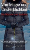 Cover: Von Magie und Unsterblichkeit - tredition