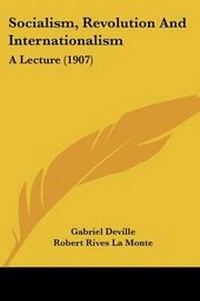 Enlarge image Cover: Socialism, Revolution And Internationalism - Kessinger Publishing