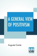 Cover: A General View Of Positivism - Lector House