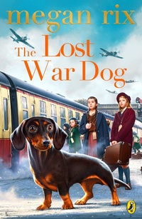 Enlarge image Cover: The Lost War Dog - Puffin