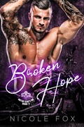 Cover: Broken Hope (The Motor Saints MC, #3) - The Motor Saints MC