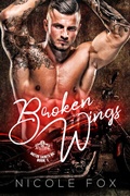 Cover: Broken Wings (The Motor Saints MC, #1) - The Motor Saints MC