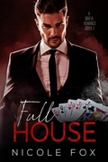 Cover: Full House (Book 1) - A Bet & Bought Mafia Romance