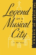 Cover: Legend of a Musical City - Philosophical Library/Open Road