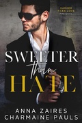 Cover: Sweeter Than Hate - Grey Eagle Publications