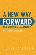 Cover: A New Way Forward For Wealth Management - Susan O'Brien Group
