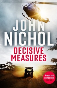 Enlarge image Cover: Decisive Measures - Canelo Digital Publishing Ltd