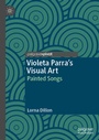 Cover: Violeta Parra's Visual Art - Palgrave Macmillan