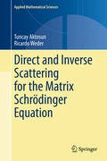 Cover: Direct and Inverse Scattering for the Matrix Schr&ouml;dinger Equation - Springer