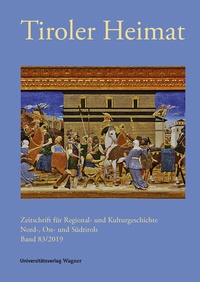 Abbildung von: Tiroler Heimat 83 (2019) - Wagner Innsbruck