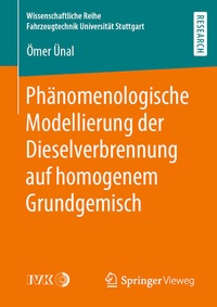 Abbildung von: Phänomenologische Modellierung der Dieselverbrennung auf homogenem Grundgemisch - Springer Vieweg