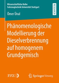 Abbildung von: Phänomenologische Modellierung der Dieselverbrennung auf homogenem Grundgemisch - Springer Vieweg
