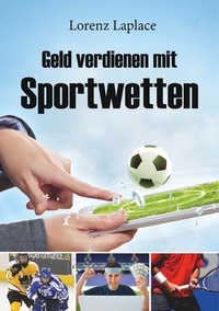 Abbildung von: Geld verdienen mit Sportwetten - Books on Demand