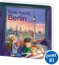 Cover: Gute Nacht, Berlin - Loewe