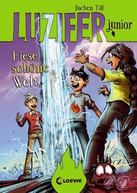 Abbildung von: Luzifer junior (Band 7) - Fiese schöne Welt - Loewe