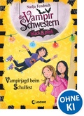 Cover: Die Vampirschwestern black & pink (Band 7) - Vampirjagd beim Schulfest - Loewe