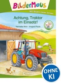 Cover: Bildermaus - Achtung, Traktor im Einsatz! - Loewe