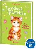 Cover: Tierklinik Pf&ouml;tchen (Band 1) - Ein verletztes K&auml;tzchen - Loewe